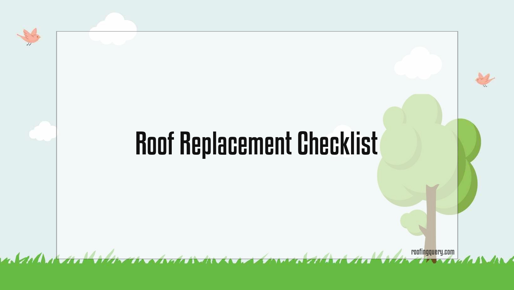 Roof Replacement Checklist